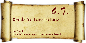 Orsós Tarziciusz névjegykártya